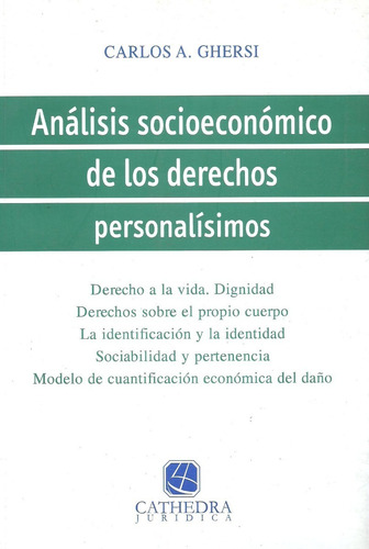 Analisis De Los Derechos Personalisimos - Ghersi - Dyf