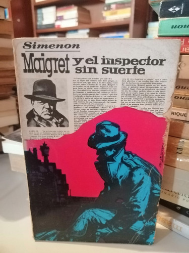 Maigret Y El Inspector Sin Suerte  Georges Simenon