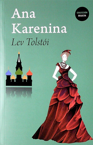 Ana Karenina  - Tolstoi, Lev