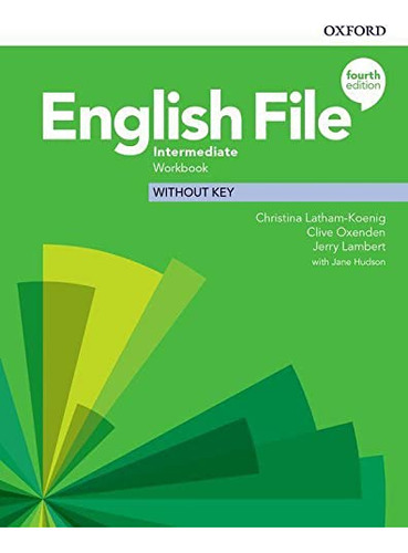 English File Intermediate Workbook Without Key Fourth Editio