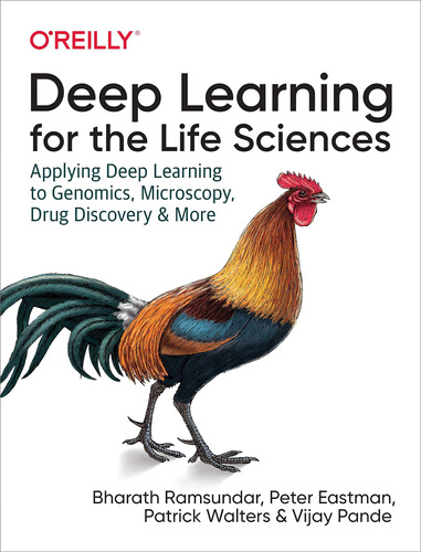 Libro: Deep Learning For The Life Sciences: Deep Learning To