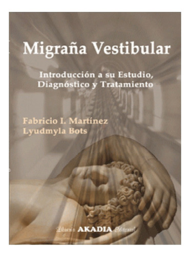 Migraña Vestibular