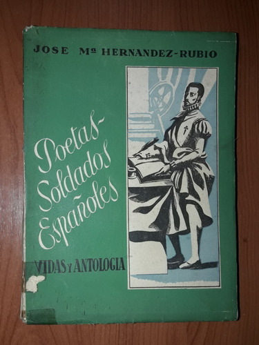 Poetas Soldados Españoles Jose Mª Hernández Rubio 1945