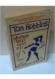 Livro Skinny Legs And All Tom Robbins
