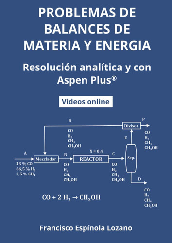 Libro: Problemas De Balances De Materia Y Energía: Resolució