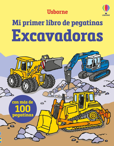 Excavadoras Mi Primer Lib Pegatinas - Taplin, Sam