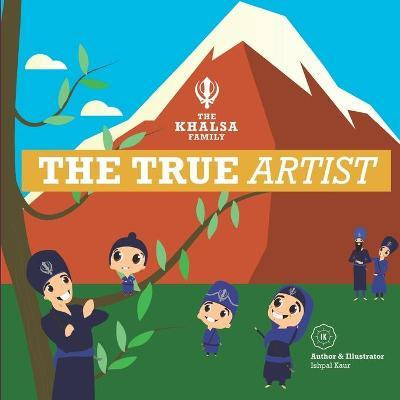 Libro The Khalsa Family : The True Artist - Ishpal Kaur D...