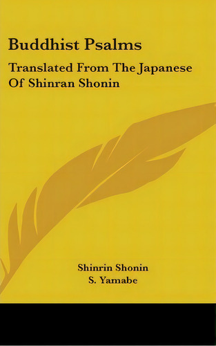 Buddhist Psalms, De Shinrin Shonin. Editorial Kessinger Publishing, Tapa Dura En Inglés