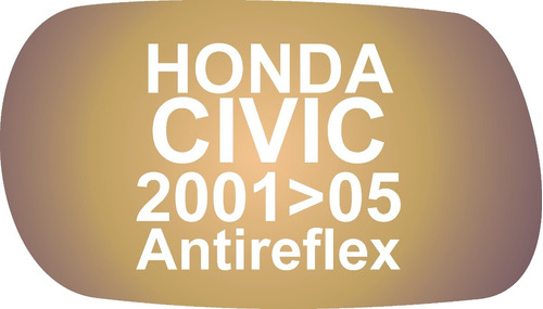 Vidrio Espejo Retrovisor Honda Civic 2001-05 Antireflex Conv