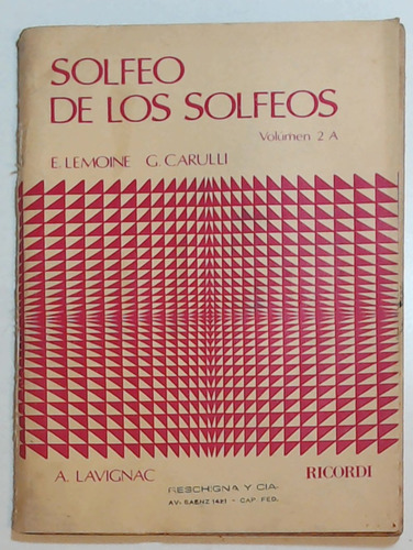 Solfeo De Los Solfeos - Volumen 2º A - Lemoine, Carulli