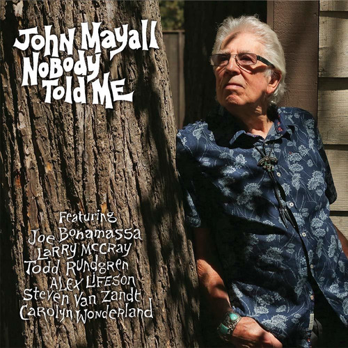 Cd John Mayall Nobody Told Me