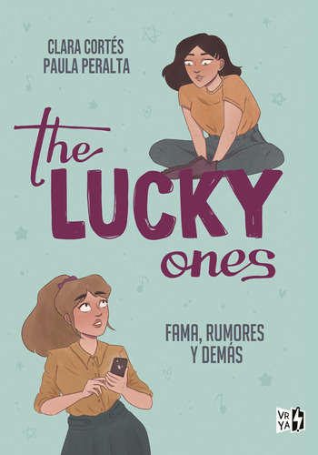 The Lucky Ones - Clara Cortes - Paula Peralta