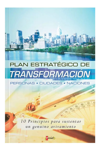 Plan Estrategico De Transformacion - Alistair P. Petrie