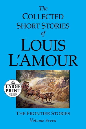Libro: Libro: The Collected Short Stories Of Louis L Amour: