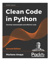 Comprar Libro: Código Limpio En Python Segunda Edición: Desarrollar 