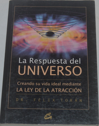 La Respuesta Del Universo - Félix Torán N09