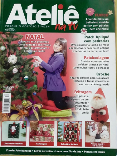 Pl538 Revista Ateliê Na Tv Nº52 Natal Feltragem Fuxico 