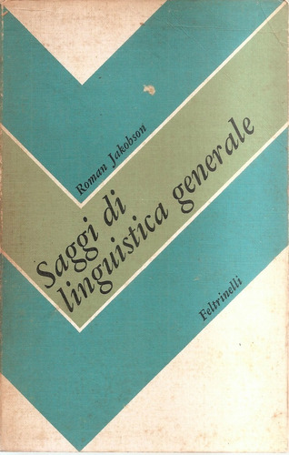 Saggi Di Linguistica Generale (en Italiano)