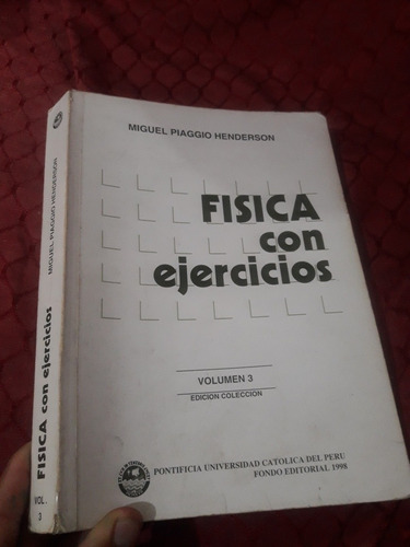 Libro De Física Tomo 3 Miguel Piaggio