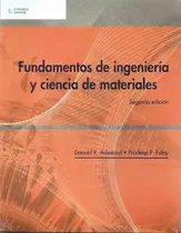 Comprar Fundamentos De Ingenieria Y Ciencias De Materiales 2 Ed