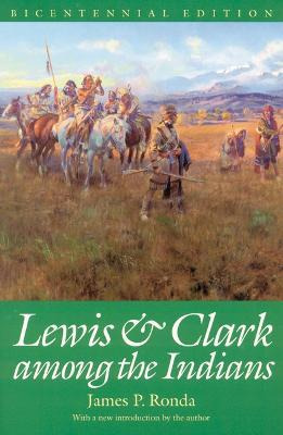 Libro Lewis And Clark Among The Indians - James P. Ronda