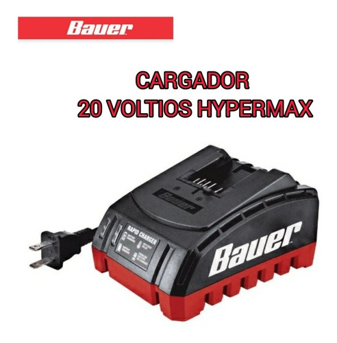 Cargador 20 Voltios Bauer 