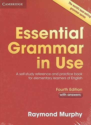 Essential Grammar In Use Fourth Edition. Book With Answers And Supplementary Exercises, De Murphy, Raymond. Editorial Cambridge University Press En Inglés