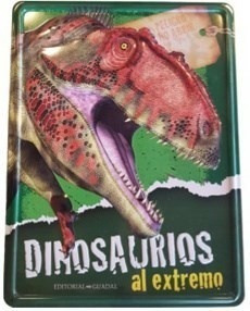 Libro Dinosaurios Al Extremo ( Lata ) De Aventuras Enlatadas