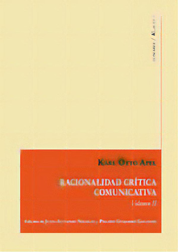 Racionalidad Critica Comunicativa (vol. Ii), De Nicolas, Juan Antonio. Editorial Comares En Español