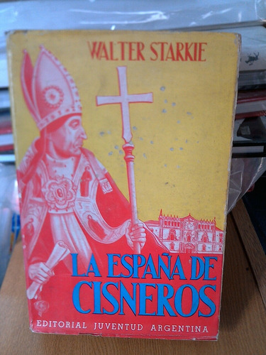 La España De Cisneros - Walter Starkie E8