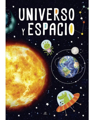 Universo Y Espacio Libro Infantil 6 A 10 Años 