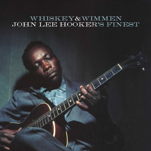 Whiskey & Wimmen: John Lee Hooker's Finest Cd Us Import