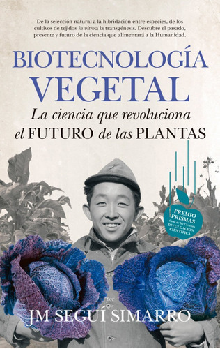 Biotecnologia Vegetal, De Jose Maria Segui Simarro, Jose Maria Segui Simarro. Editorial Guadalmazan En Español