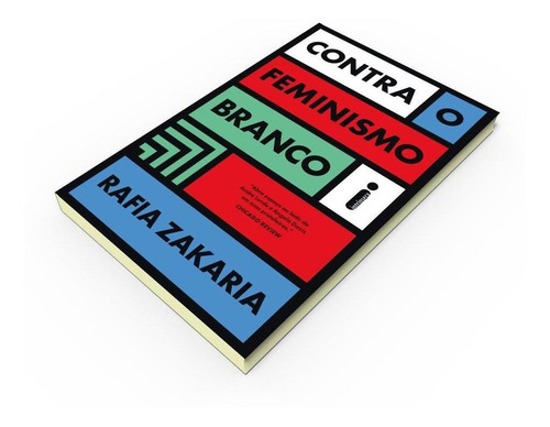 Imagem 3 de 7 de Livro Contra O Feminismo Branco Rafia Zakaria Intrínseca