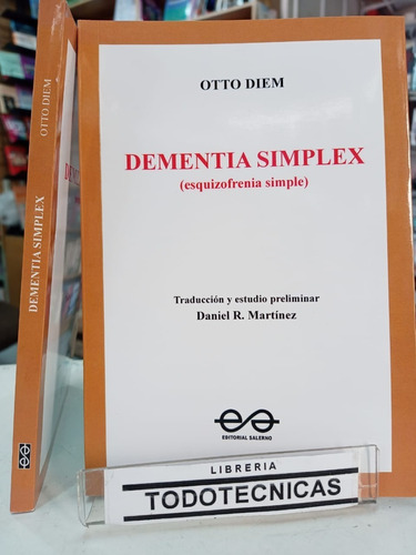 Dementia Simplex  ( Esquizofrenia Simple ) - Otto Diem - Sl