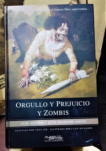 Orgullo Y Prejuicio Y Zombis Seth Grahame Smith, Jane Austin