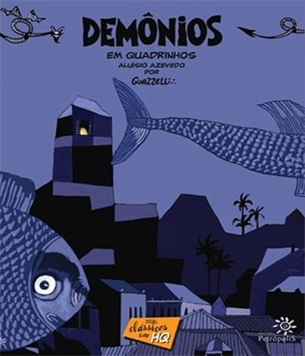 Demônios Em Quadrinhos: Demonios Em Quadrinhos, De Azevedo, Aluísio. Editora Peiropolis, Capa Mole, Edição 1 Em Português