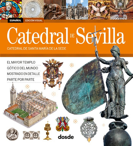Guia Visual Catedral De Sevilla, De Aa.vv. Editorial Dosde, Tapa Blanda En Español