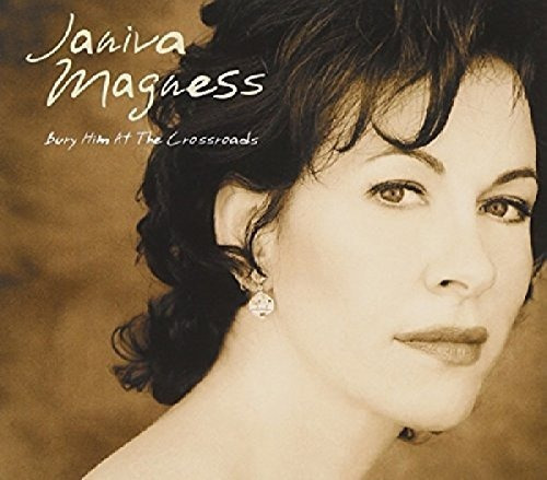 Cd Bury Him At The Crossroads - Janiva Magness