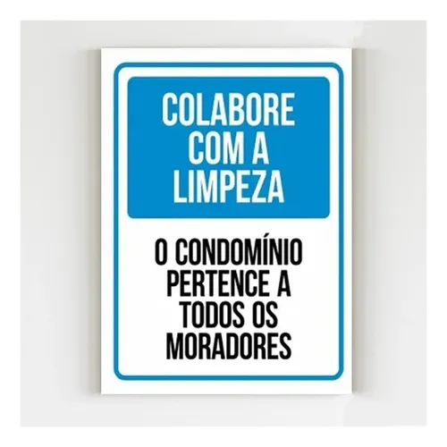Kit 10 Placas De Aviso Colabore Com A Limpeza Do Condomínio ...