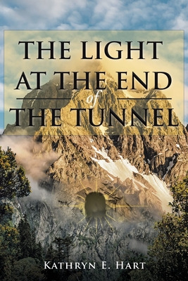 Libro The Light At The End Of The Tunnel - Hart, Kathryn E.