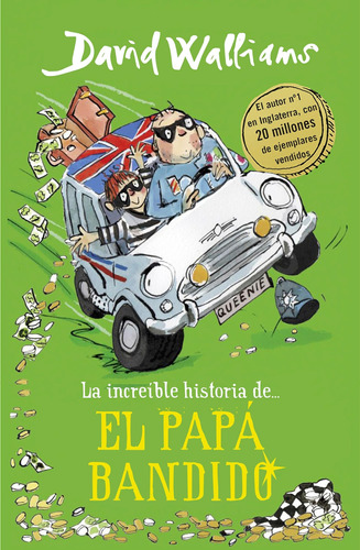 Libro: La Increíble Historia De... El Papá Bandido Bad Dad (