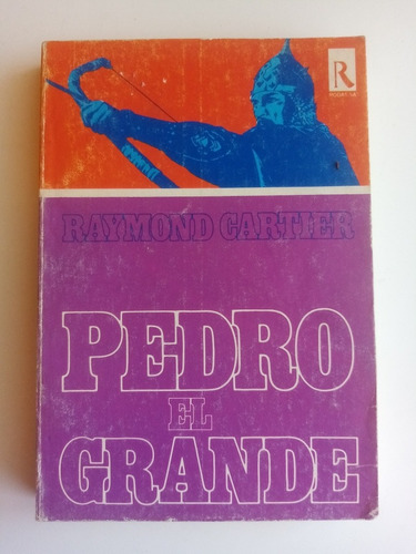 Pedro El Grande. Raymond Carter. Excelentes Estado, Rodas