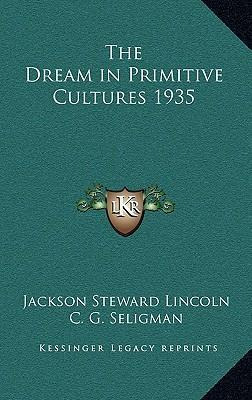 Libro The Dream In Primitive Cultures 1935 - Jackson Stew...