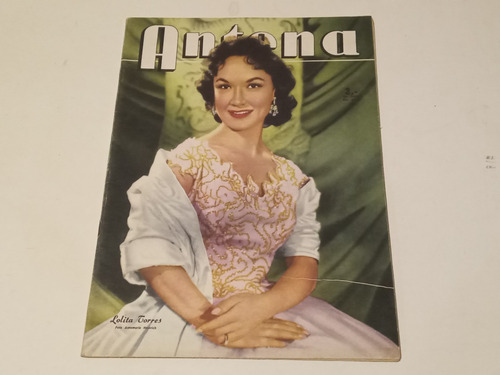 Revista Antena N° 1319 De 1956. Tapa: Lolita Torres