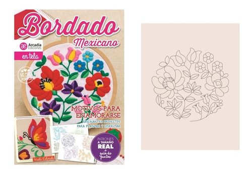 Kit Bordado Mexicano Motivos Para Enam. - Arcadia Ediciones