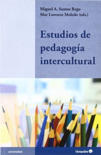 Libro Estudios De Pedagogia Intercultural De Santos Rego Mi