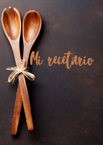 Mi Recetario | Mis Recetas Favoritas, Libreta De Recetas ...