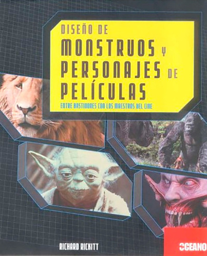 Diseño De Monstruos Y Personajes De Pelicula - Rickitt
