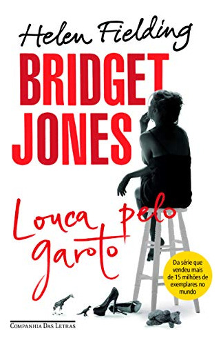 Libro Bridget Jones - Louca Pelo Garoto